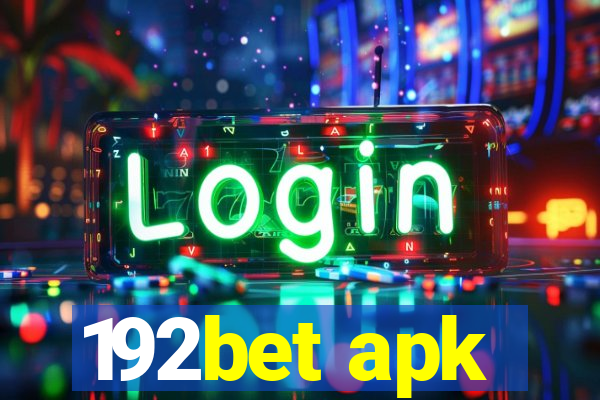 192bet apk